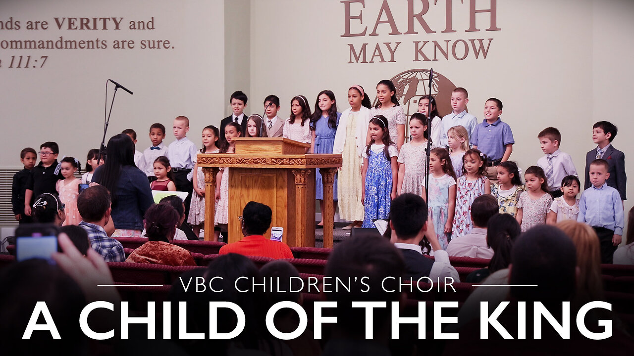 A Child of the King | VBC Children's Choir (Mother's Day 2025)