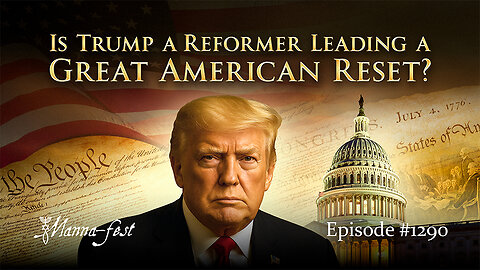 Is Trump a Reformer Leading a Great American Reset? | Episode 1290 | Perry Stone