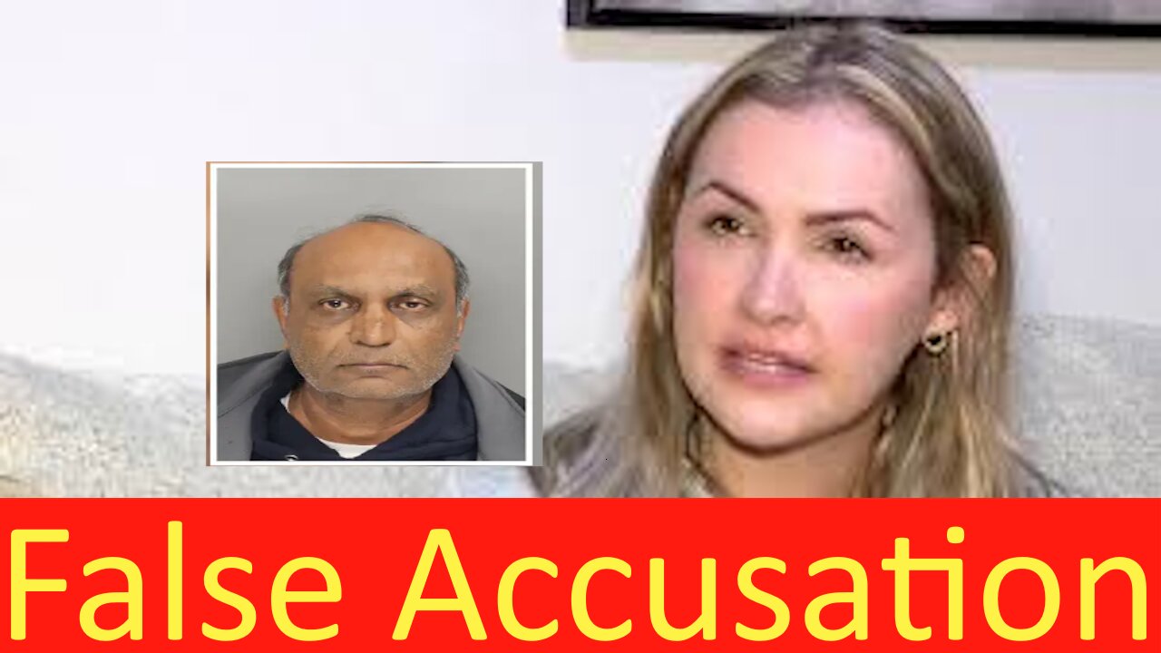 Mahendra Patels experience- FALSE accusations