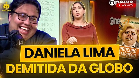 2025-08-04 | DANIELA LIMA DEMITIDA DA GLOBO E MAIS