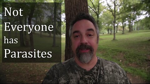 Not Everyone Has Parasites