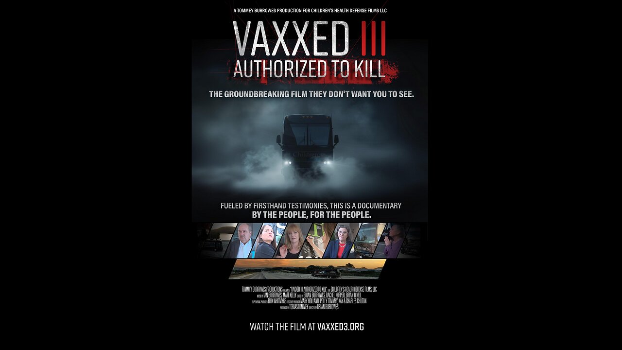 Vaxxed III: Authorized to Kill (2024 Documentary)