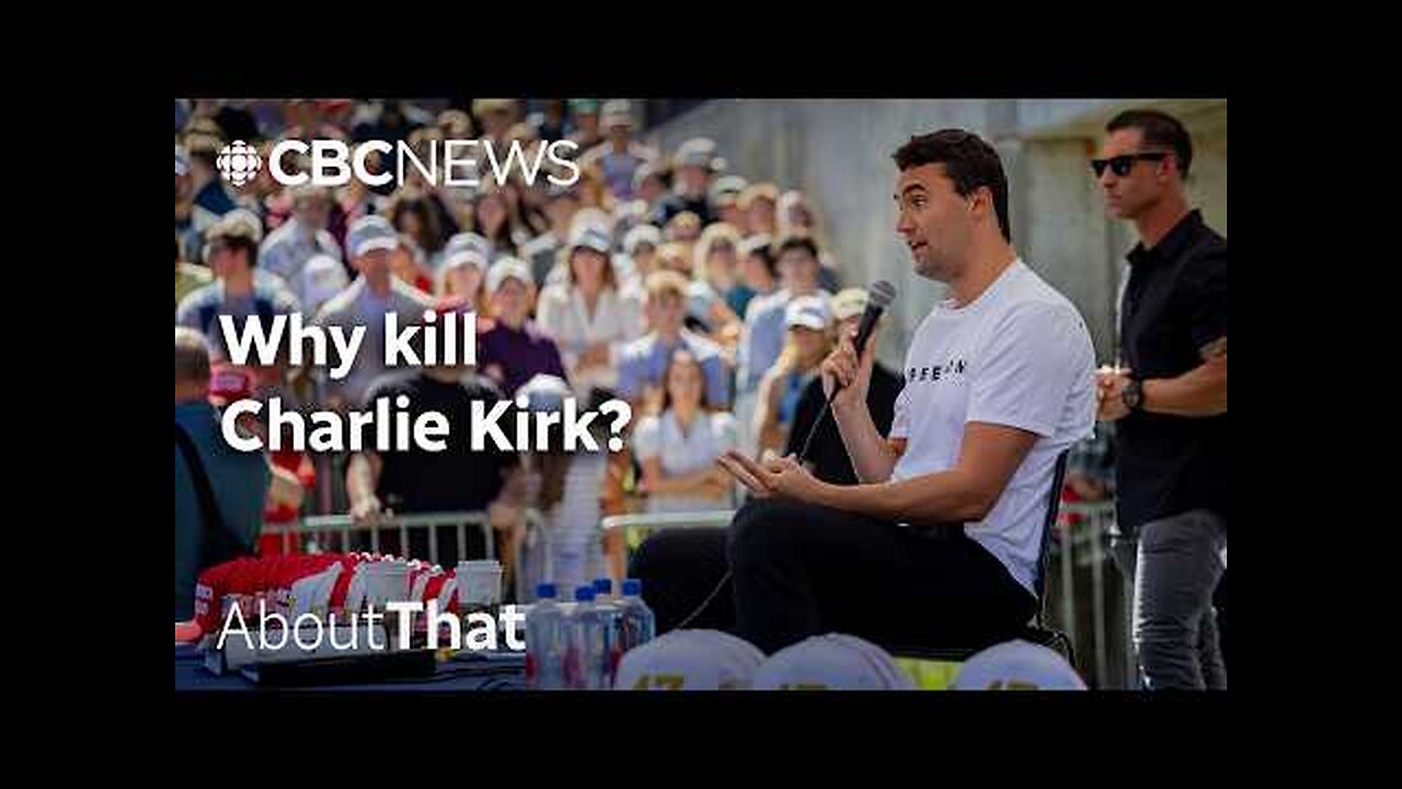 Charlie Kirk shooting- Why kill him - About That