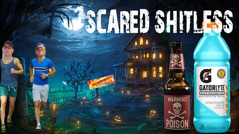 Scared Shitless