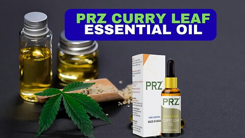 How to Find PRZ Curry Leaf Essential Oil – Pointwise Guide