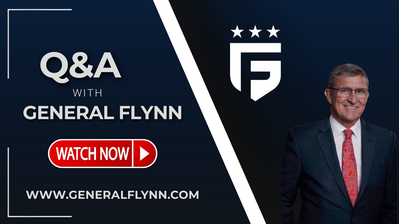 Live with General Flynn: Your Questions Answered!