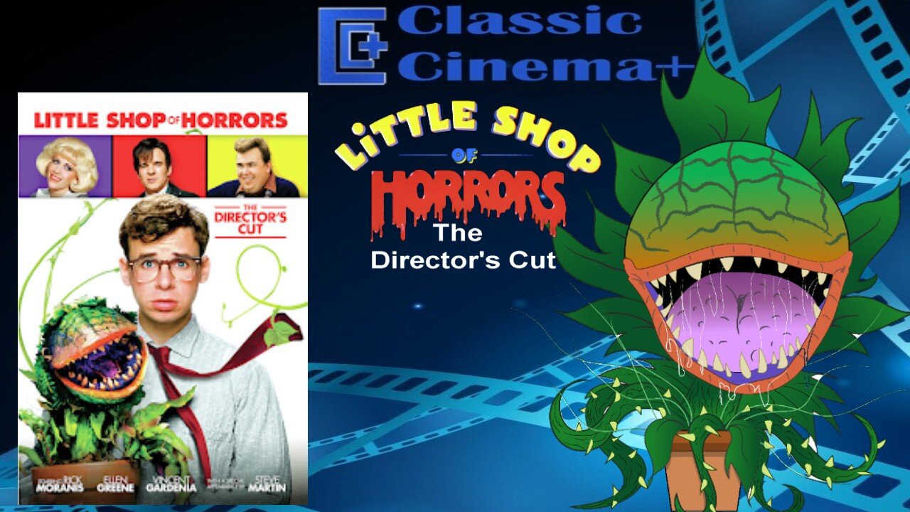 Little Shop of Horrors: Director's Cut