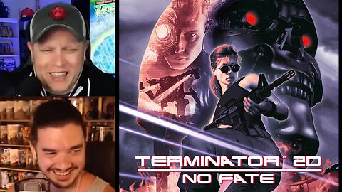 Reaction to Terminator 2D: NO FATE - Geeks and Gamers