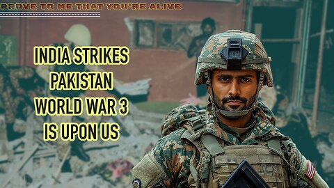 India Airstrikes Pakistan and War in Ukraine Will Continue