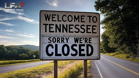 LIBERALS ARE NOT ALLOWED TO MOVE TO TENNESSEE!