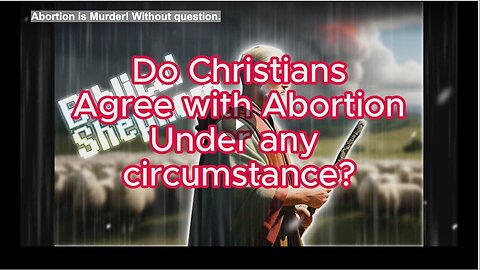 "Abortion as an Undeniable Form of Murder"