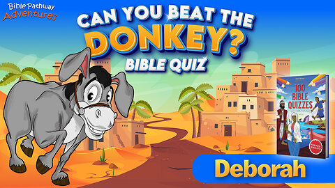 Deborah Bible Quiz