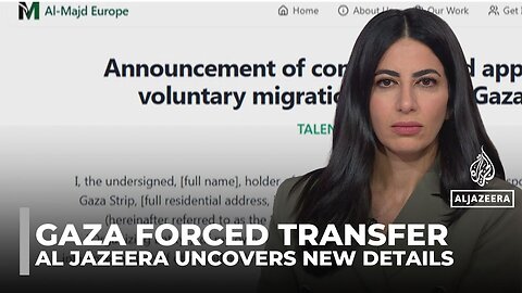 Al Jazeera uncovers details about group behind transfer of Palestinians from Gaza