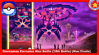 Eternamax Eternatus Max Battle (10th Battle) (Max Finale) | Pokemon GO