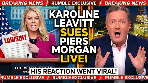 Karoline Leavitt SUES Piers Morgan LIVE—His Reaction Went VIRAL