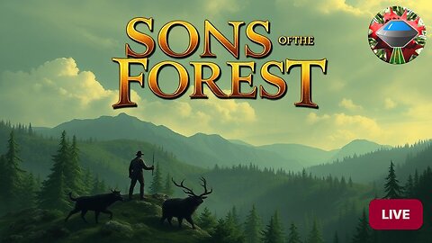 Sons of the Forest Live Stream