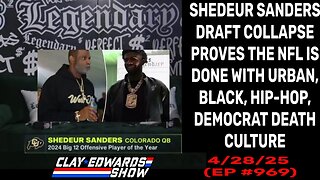 DOWN GOES SHEDEUR SANDERS & BLACK HIP-HOP CULTURE WITH HIM (Ep #969)