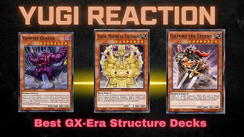 Reaction: Yu-Gi-Oh! TCG Every GX Era Structure Deck Ranked Final