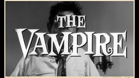 The Vampire (Movie Trailer) 1957