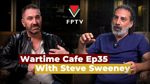 Wartime Cafe with Laith Marouf EP 35: Steve Sweeney “Journalism Under Zionist Fire”