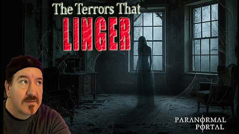 THE TERRORS THAT LINGER! - Wednesday Live Show! - Ghosts, Creatures, UFOs and MORE!