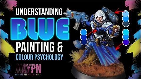 Understanding Blue: Colour Psychology & How to Paint Blue