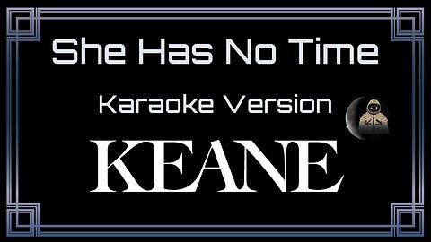 Keane - She Has No Time (CC)
