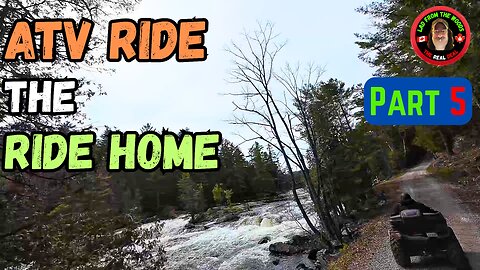 Cavanagh Construction ATV Ride The Ride Home Part 5