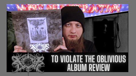 ☠Xasthur To Violate The Oblivious Review☠