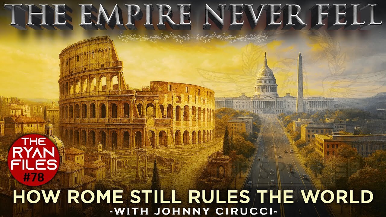 How Rome Still Rules The World—Johnny Cirucci on the Ryan Files with Ryan Pelton