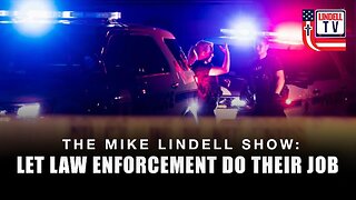 LET LAW ENFORCEMENT DO THEIR JOB