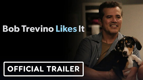 Bob Trevino Likes It - Official Trailer (2025) Barbie Ferreira, John Leguizamo, French Stewart