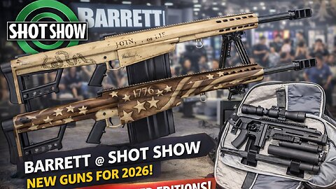 SHOT Show Sneak Peek: Barrett’s 2026 Rifle Lineup