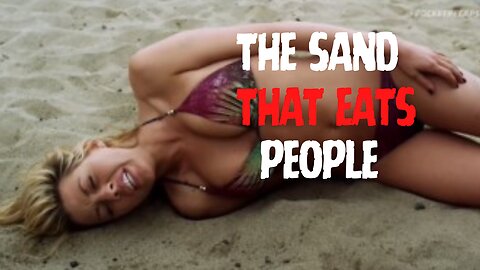 "Buried Alive: The Sand Monster You Never Saw Coming"