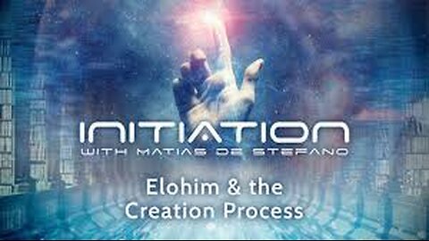 MATIAS de STEFANO-Initiere in tainele Universului - S02Ep1- Elohim & The Creation Process