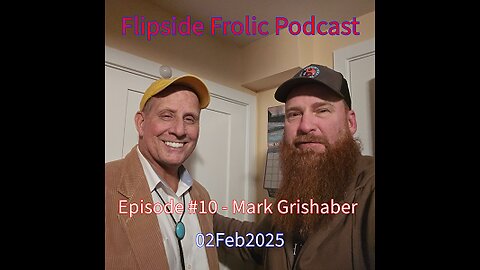Episode 10 - Mark Grishaber (Mr. G!) 02/02/2025