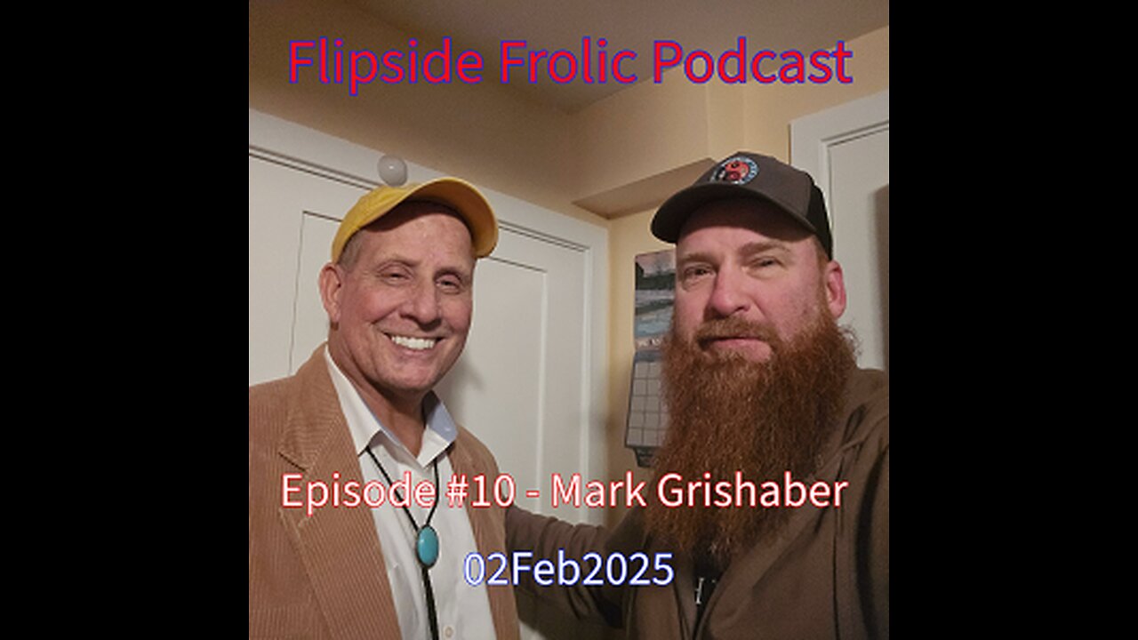 Episode 10 - Mark Grishaber (Mr. G!) 02/02/2025