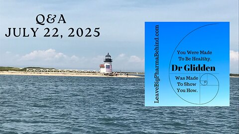Q&A July 22, 2025