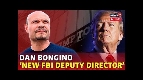 "Trump Appoints Dan Bongino as FBI Deputy | Kash Patel Explains Why Trump Favors Bongino"