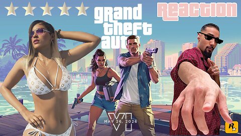 Grand Theft Auto VI Trailer 2 Reaction