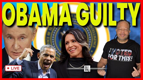 OBAMA GUILTY!