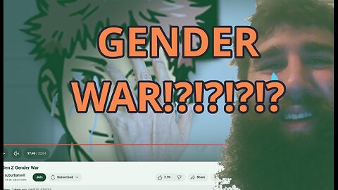 Responding to suburbanwill video "The Gen Z Gender War Gender War"