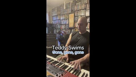 Teddy Swims Gone, gone gone