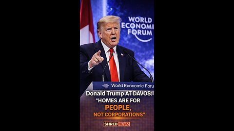 🚨 Donald Trump AT DAVOS: “HOMES ARE FOR PEOPLE, NOT A NATION OF RENTERS”