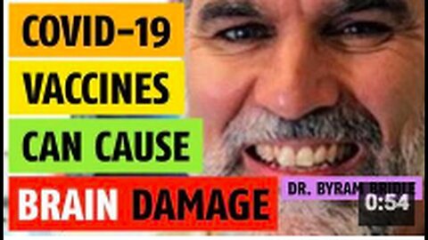 "Prof of Viral Immunology Suggests COVID Vaccines May Induce Brain Damage"