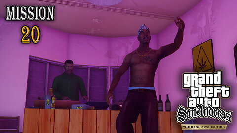GTA San Andreas Definitive Edition - Mission #20 - House Party
