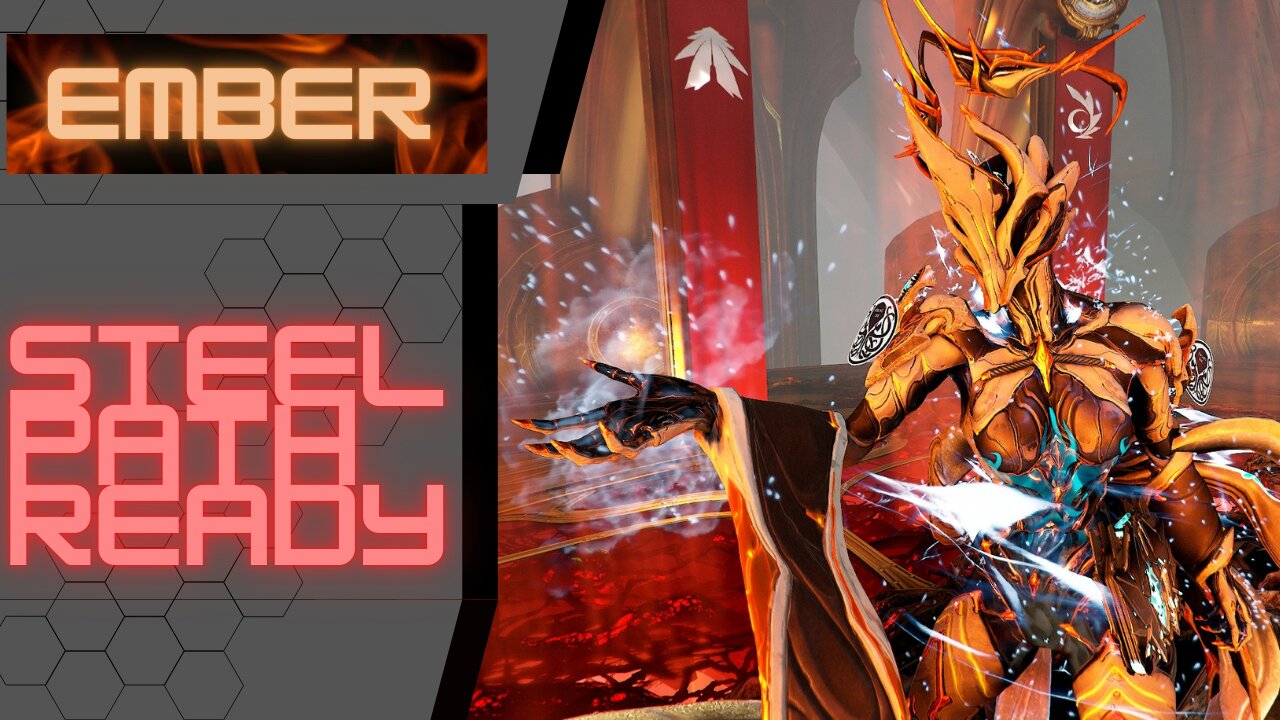 Ember, Ash & Dust: Steel Path Ready