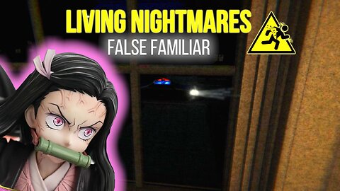 FEARS TO FATHOM Inspired LIVING NIGHTMARES False Familiar STEAM itch.io Psychological Indie Horror