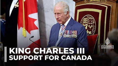 King Charles III delivers rare royal speech to Canada_s Parliament_ backing sovereignty