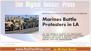#TRUTH - Marines Battle Protesters in LA